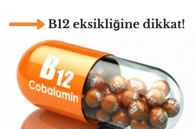 9 maddede B12 vitamin eksikliğinin belirtileri!