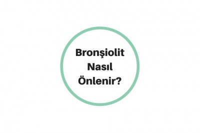 Bronşiolit Nedir Neden Olur? Bronşiolitin Belirtileri ve Tedavisi