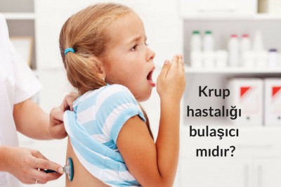 Krup (laringotrakeobronşit) hastalığı nedir belirtileri nelerdir? Krup teşhisi ve tedavisi