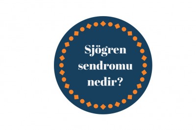 Sjögren sendromu nedir belirtileri nelerdir? Sjögren sendromu teşhisi ve tedavisi